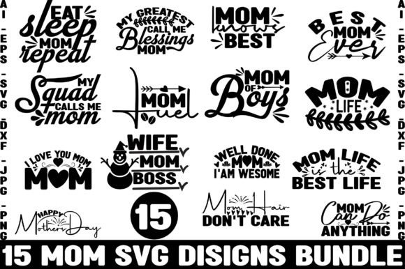 15 MOM SVG Designs Bundle: A Versatile Graphic Asset for Crafts and Local Branding