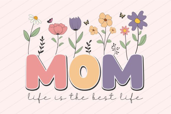Flowers Mothers Day Mama Mom SVG PNG – A Versatile Graphic Design Asset for Crafts and Merch