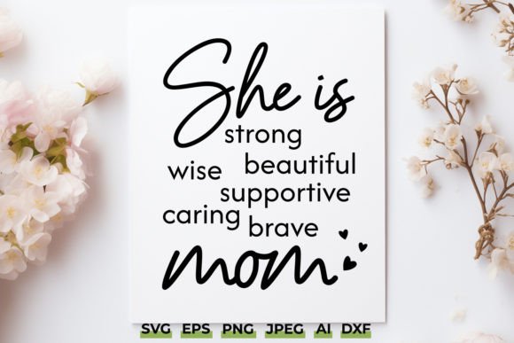 She Is Mom SVG for Crafts and Graphics: A Heartfelt Design for Mother’s Day Branding